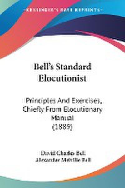 Bell’s Standard Elocutionist