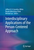 Interdisciplinary Applications of the Person-Cente