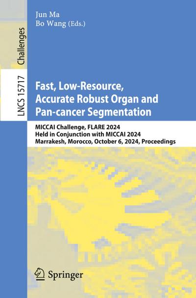 Fast, Low-Resource, Accurate Robust Organ and Pan-cancer Segmentation