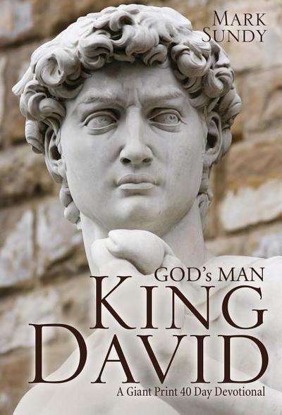 GOD’s MAN KING DAVID