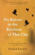 No Knives in the Kitchens of This City