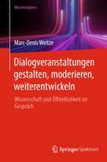 Dialogveranstaltungen gestalten, moderieren, weite
