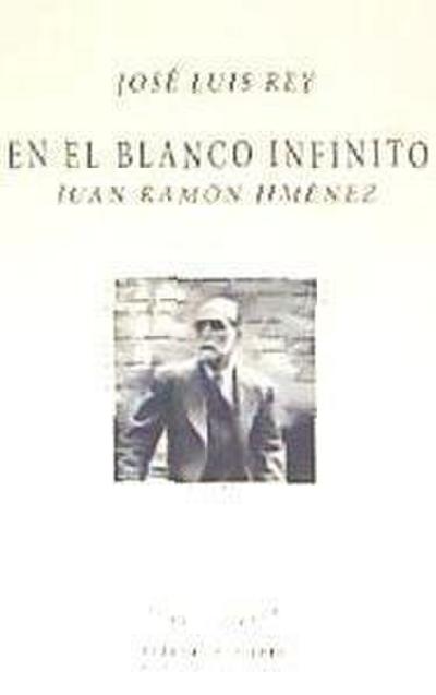 En El Blanco Infinito Juan Ramon Jimenez