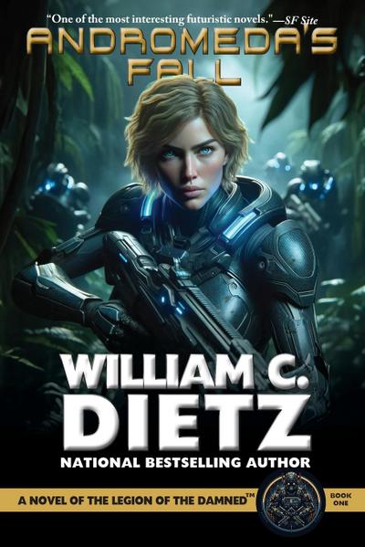 Andromeda’s Fall: A Novel of the Legion of the Damned