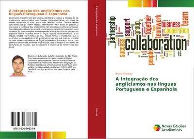 A integração dos anglicismos nas línguas Portuguesa e Espanhola