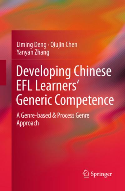 Developing Chinese EFL Learners’ Generic Competence