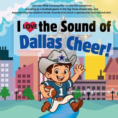 I Love the Sound of Dallas Cheer!