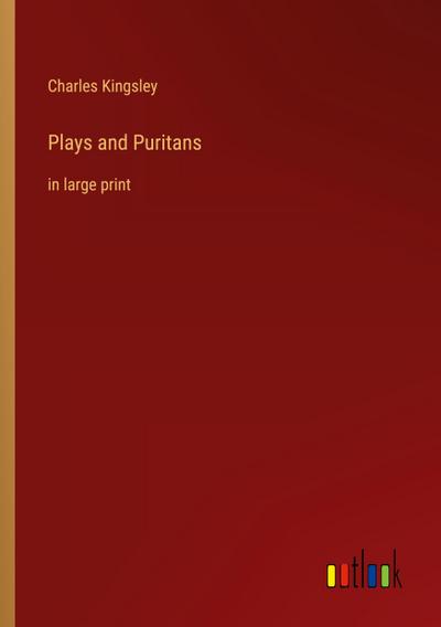 Plays and Puritans