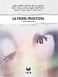 La prima frontiera