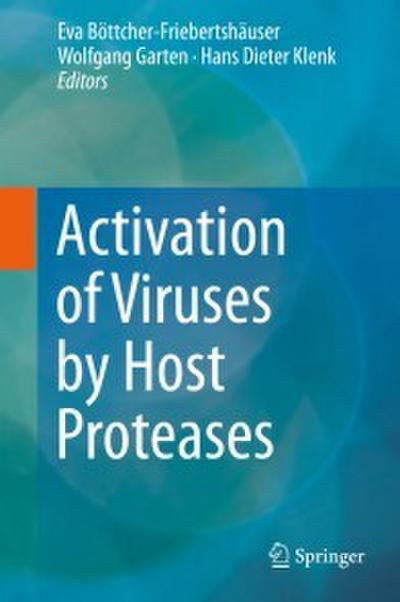 Activation of Viruses by Host Proteases