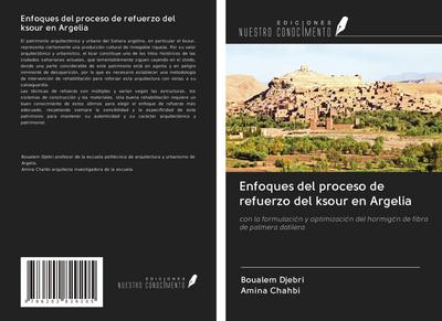 Enfoques del proceso de refuerzo del ksour en Argelia