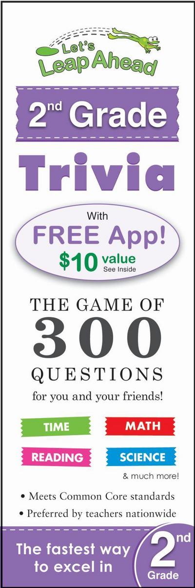 Let’s Leap Ahead 2nd Grade Trivia Notepad: The Game of 300 Questions for You and Your Friends!