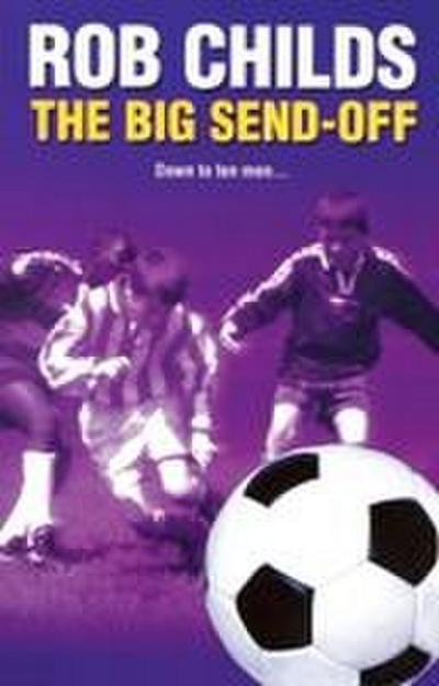 The Big Send-Off