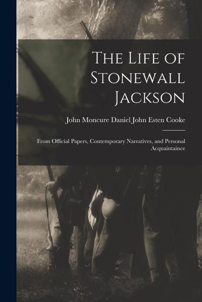The Life of Stonewall Jackson