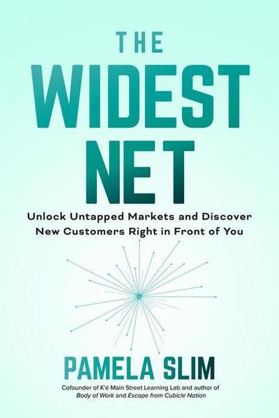 The Widest Net