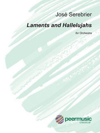 Laments & Hallelujahs: For Orchestra