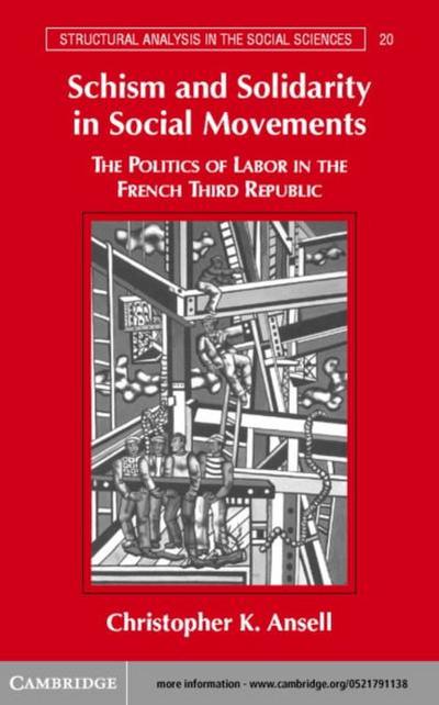 Schism and Solidarity in Social Movements