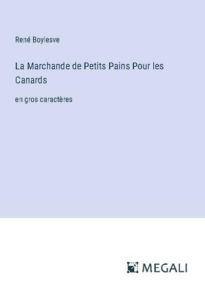 La Marchande de Petits Pains Pour les Canards
