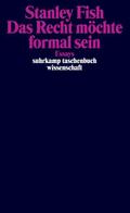 Das Recht möchte formal sein