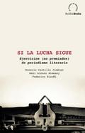 Si la lucha sigue