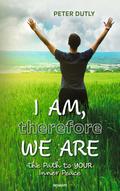 I AM, therefore WE ARE