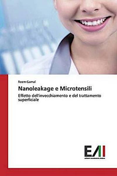 Nanoleakage e Microtensili