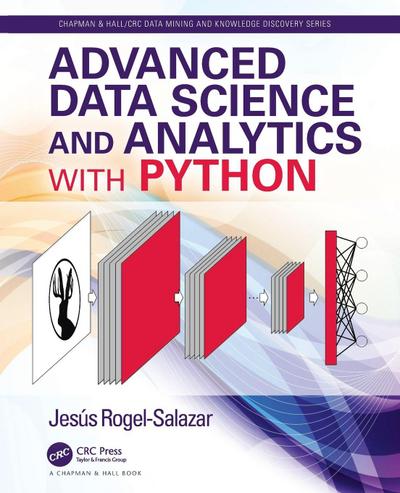 Advanced Data Science and Analytics with Python
