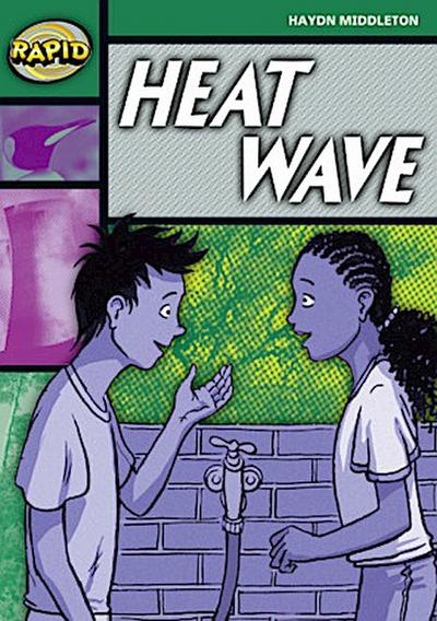 Rapid Reading: Heat Wave (Stage 5, Level 5b)