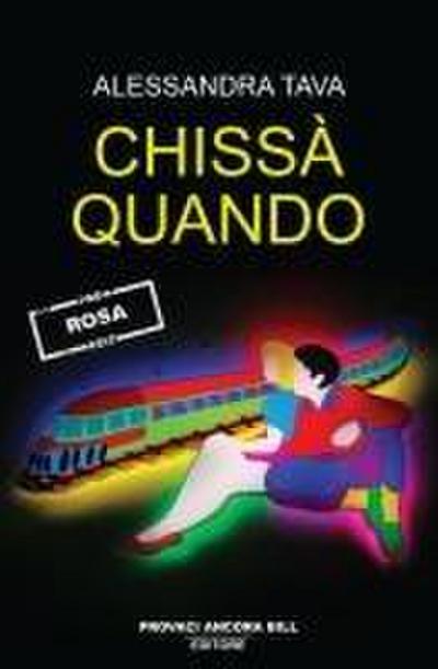 Tava, A: Chissà quando