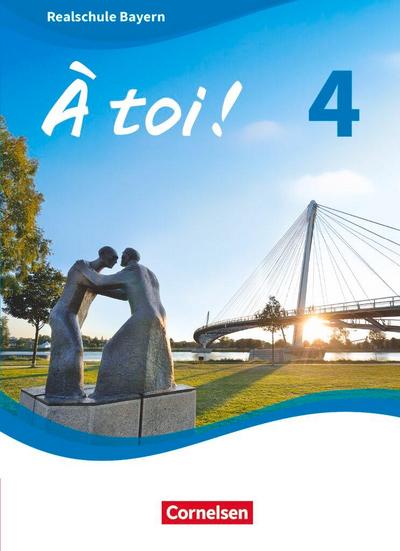 À toi ! Band 4 - Bayern - Schülerbuch