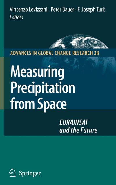 Measuring Precipitation from Space