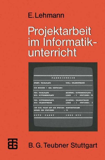 Projektarbeit im Informatikunterricht