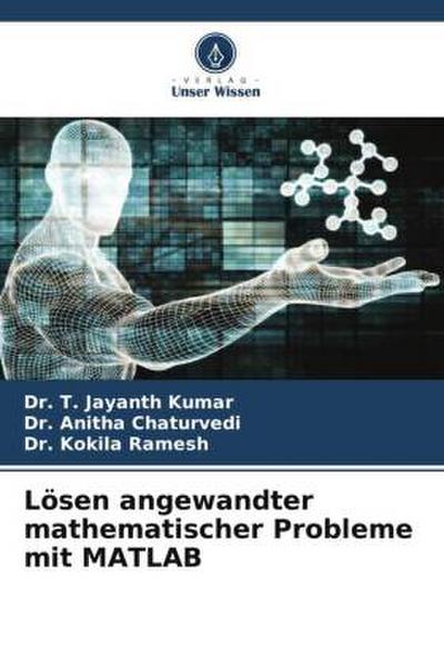 Lösen angewandter mathematischer Probleme mit MATLAB