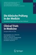 Die klinische Prüfung in der Medizin / Clinical Tr