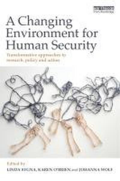 A Changing Environment for Human Security
