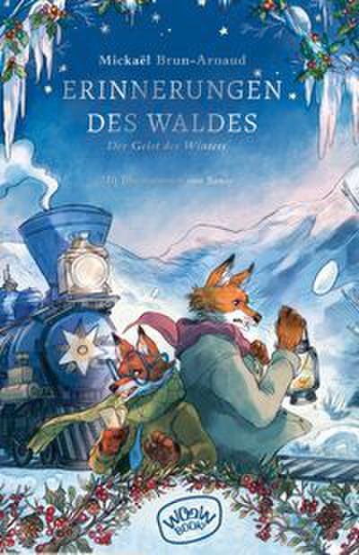 Erinnerungen des Waldes 3 - Der Geist des Winters