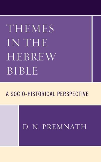 Themes in the Hebrew Bible
