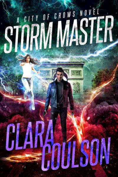 Storm Master (City of Crows, #8)