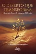 O Deserto que Transforma