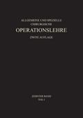 Allgemeiner Teil und die Operationen an der Oberen Extremität
