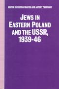 Jews in Eastern Poland and the USSR, 1939-46