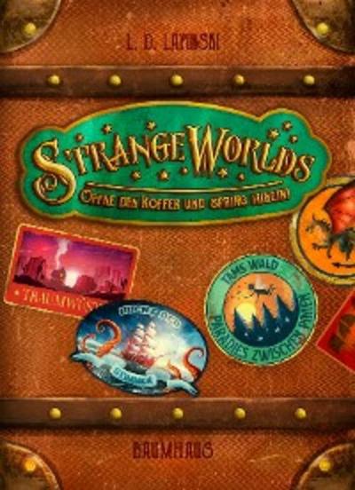 Strangeworlds - Öffne den Koffer und spring hinein!