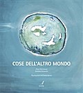 Cose dell’altro mondo