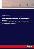 Mann Memorial - A Record of the Mann Family in America