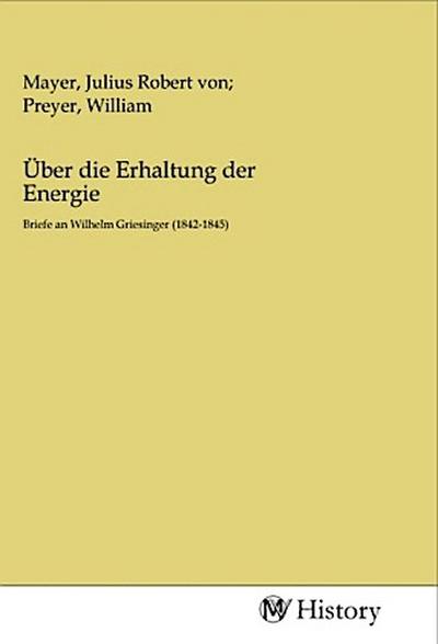 Über die Erhaltung der Energie