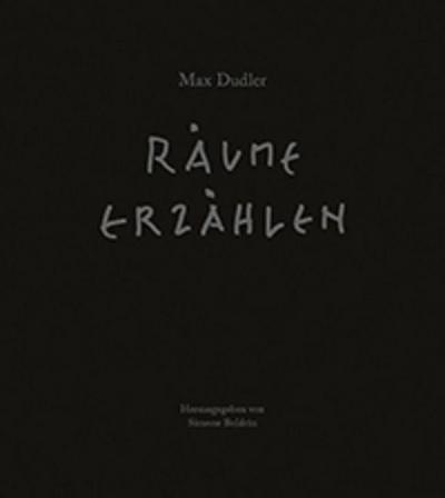 Max Dudler - Räume erzählen