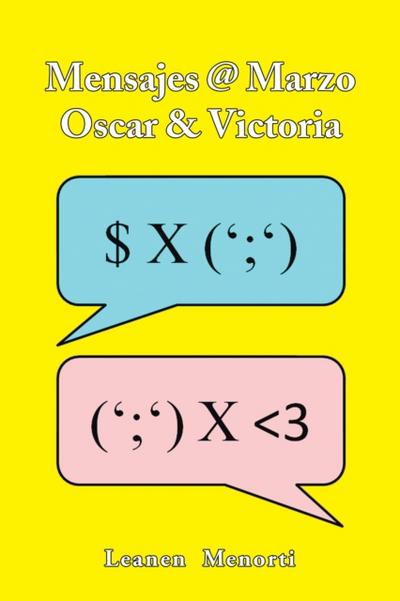 Mensajes @ Marzo  Oscar & Victoria