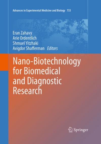 Nano-Biotechnology for Biomedical and Diagnostic Research