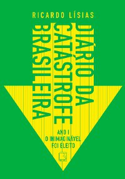 Diário da catástrofe brasileira