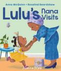 Lulu’s Nana Visits